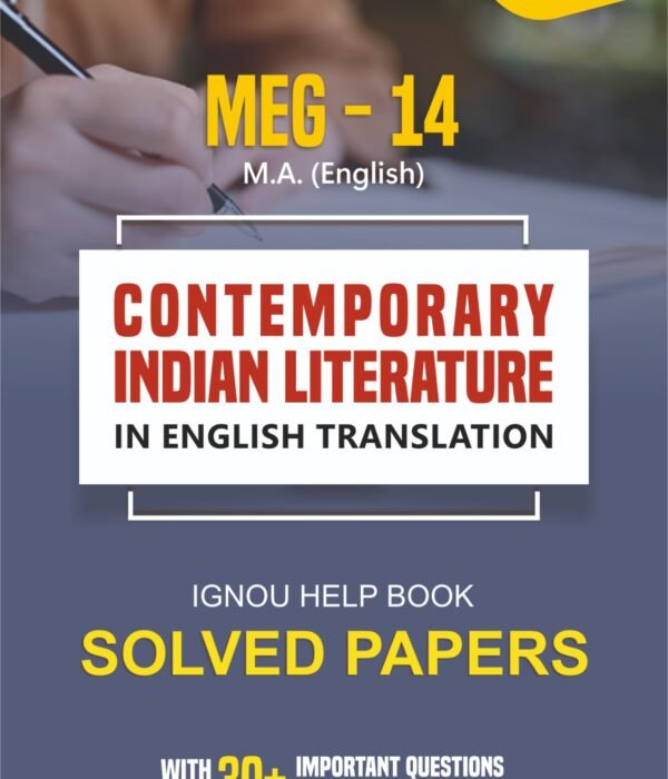 MEG 14 Contemporary Indian Literature in English Translation Exam Guide with Previous Years Papers+ Important Topics