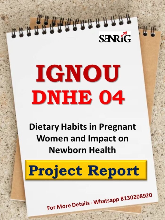 DNHE 4 Dietary Habits in Pregnant Women and Impact on Newborn Health Project