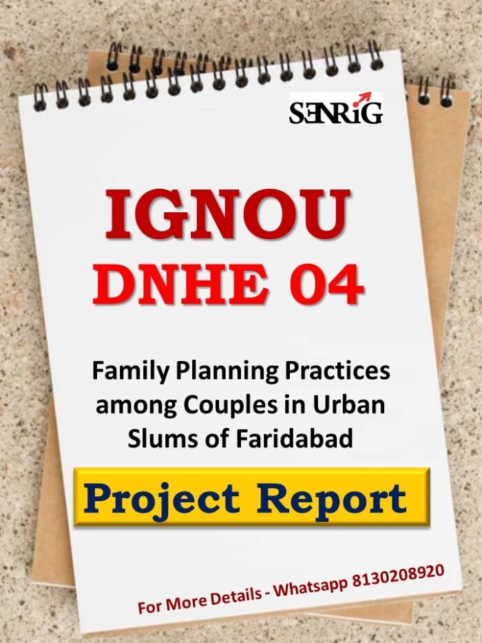 DNHE 4 Family Planning Practices among Couples in Urban Slums of Faridabad Project
