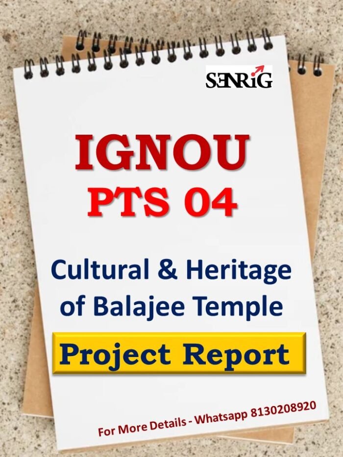 IGNOU PTS 4 Project Cultural & Heritage of Balajee Temple