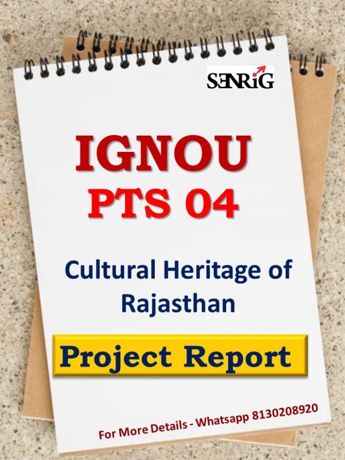 IGNOU PTS 4 Project Cultural Heritage of Rajasthan