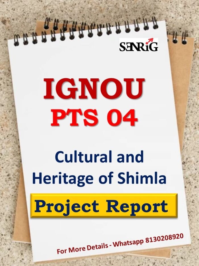 IGNOU PTS 4 Project Cultural and Heritage of Shimla