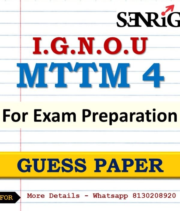 IGNOU MTTM 4 Guess Paper For Exam