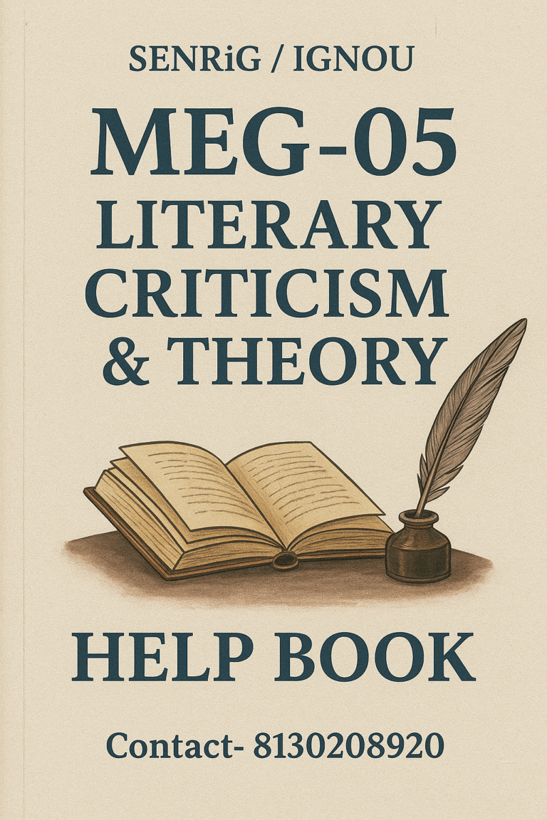 MEG-05 Literary Criticism & Theory Help BOOK with Imp Question
