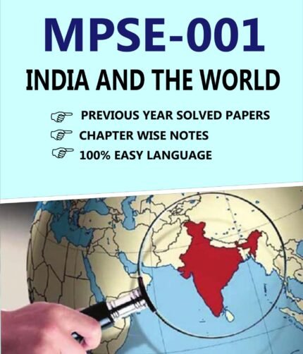 MPSE 001 INDIA AND THE WORLD Help Book