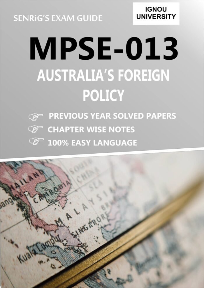 MPSE 013 AUSTRALIA’S FOREIGN POLICY Help Book