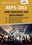 MPS 003 INDIA DEMOCRACY AND DEVELOPMENT Help Book