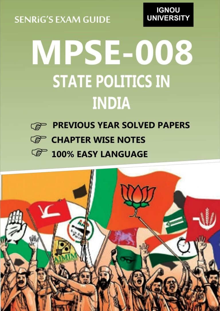 MPSE 008 STATE POLITICS IN INDIA Help Book