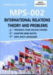 MPS 002 INTERNATIONAL RELATIONS THEORY AND PROBLEMS Help Book