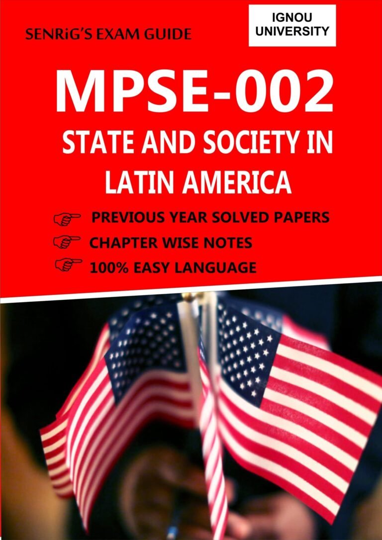 MPSE 002 STATE AND SOCIETY IN LATIN AMERICA Help Book