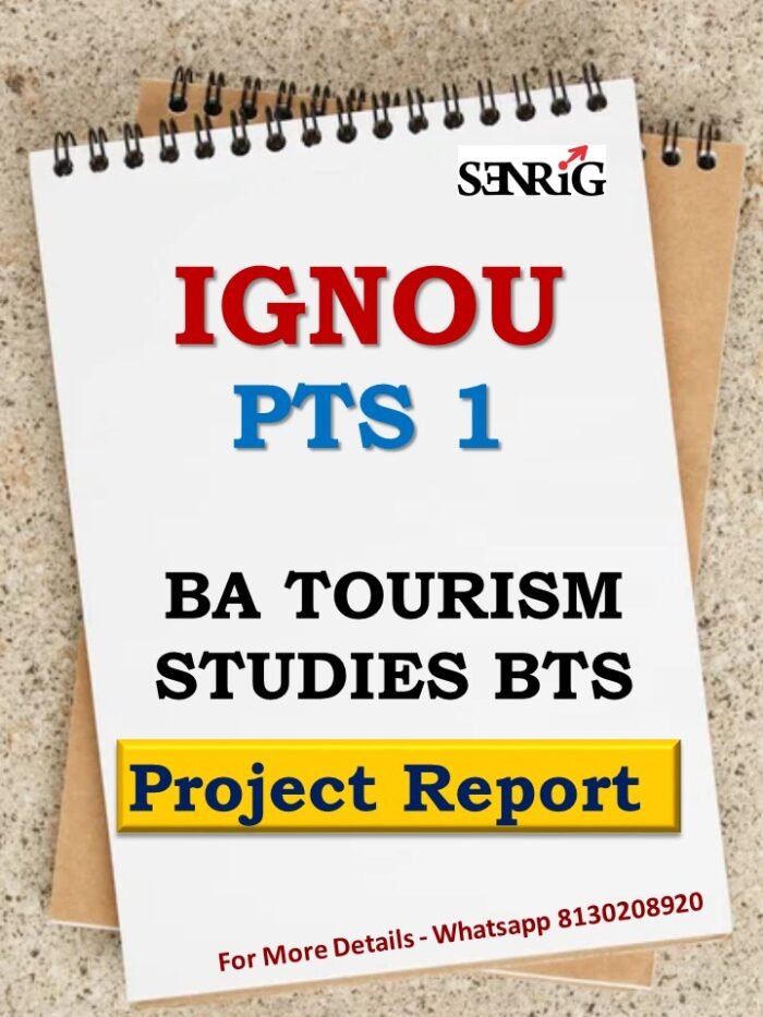 IGNOU BA TOURISM STUDIES PTS 1 Project Report