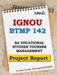 IGNOU BAVTM BTMP 142 Project Report