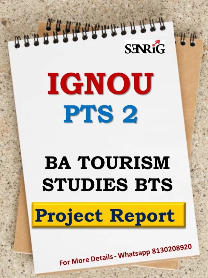 IGNOU BA TOURISM STUDIES PTS 2 Project Report