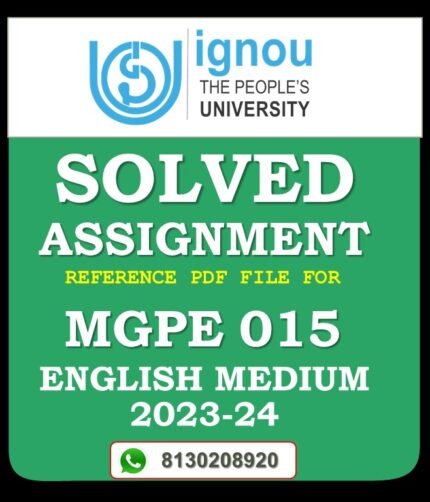 MGPE 015 Introduction to Research Methods Solved Assignment 2023-24