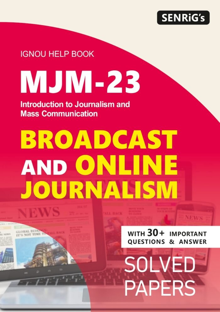 MJM 23 BROADCAST & ONLINE JOURNALISM Help Book