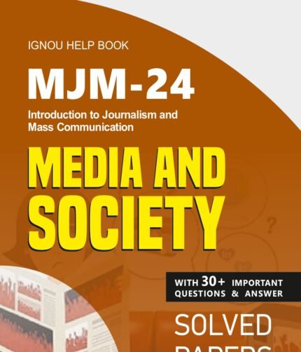 MJM 24 MEDIA AND SOCIETY Help Book