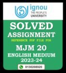 MJM 20 Introduction to Journalism and Mass Communication Solved Assignment 2023-24