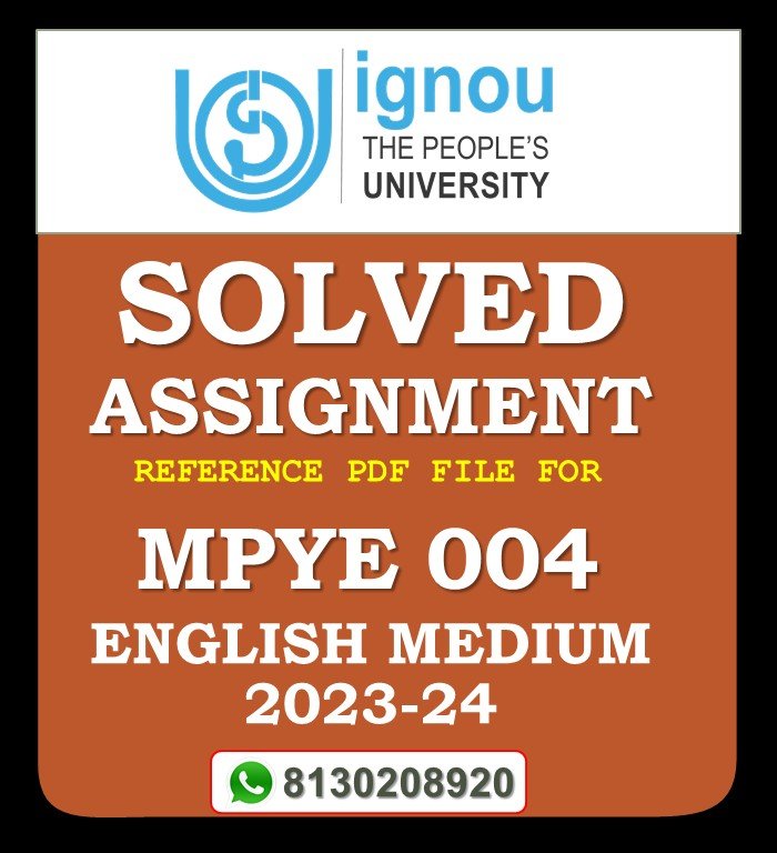 MPYE 004 Philosophy of Human Person Solved Assignment 2023-24