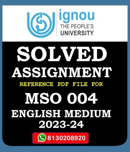 MSO 004 Sociology in India Solved Assignment 2023-24