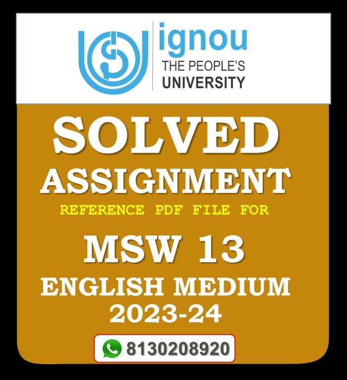 MSW 13 Introduction to Psychological Basis of Counselling Solved Assignment 2023-24