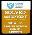 MSW 15 Basics of Counselling Solved Assignment 2023-24