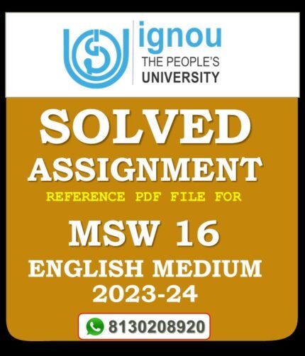MSW 16 Fields of Counselling Solved Assignment 2023-24