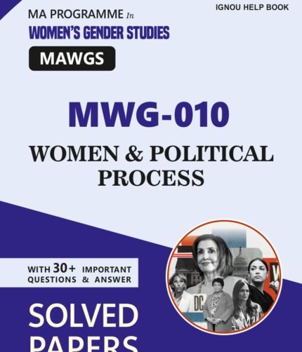 MWG 010 WOMEN AND POLITICAL PROCESS Help Book with Important Questions with Answers