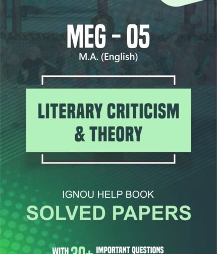 MEG 05 LITERARY CRITICISM & THEORY Help Book