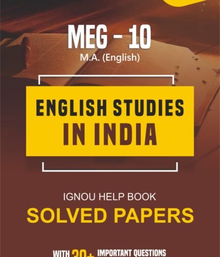 MEG 10 ENGLISH STUDIES IN INDIA Help Book