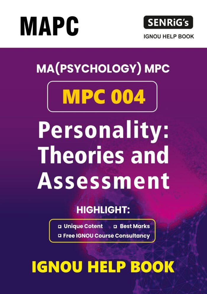 MPC 004 ADVANCED SOCIAL PSYCHOLOGY Help Book