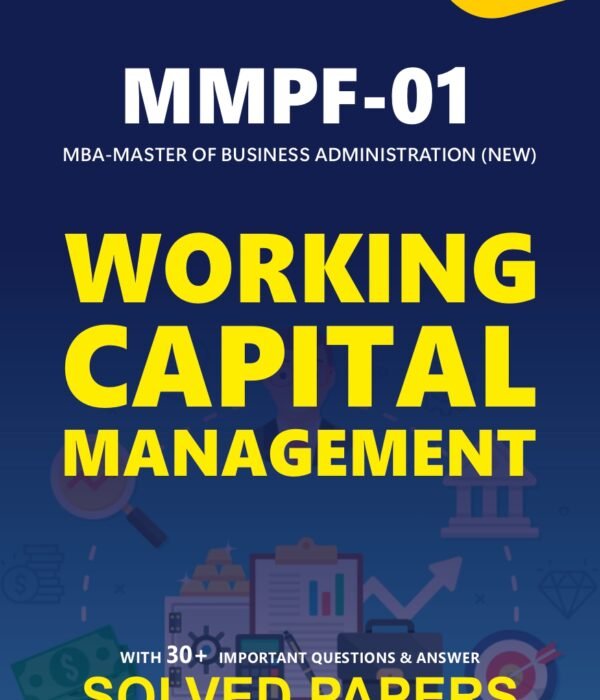 MMPF 001 WORKING CAPITAL MANAGEMENT Help Book