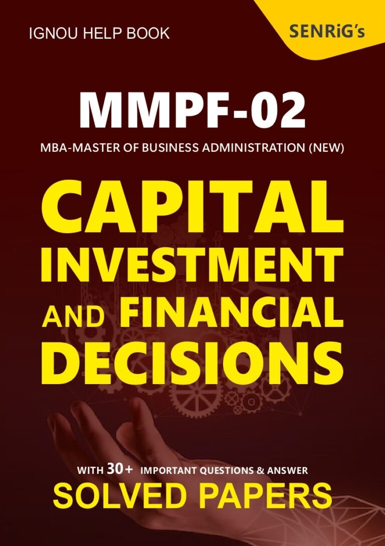 MMPF 002 CAPITAL INVESTMENT AND FINANCING DECISIONS Help Book