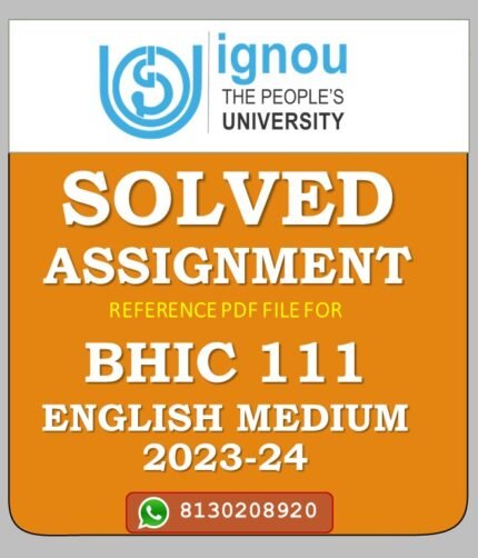 BHIC 111 History of Modern Europe – I (c. 1780 – 1939) Solved Assignment 2023-24