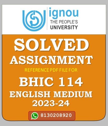 BHIC 114 History of Modern Europe -II (c. 1780 – 1939) Solved Assignment 2023-24