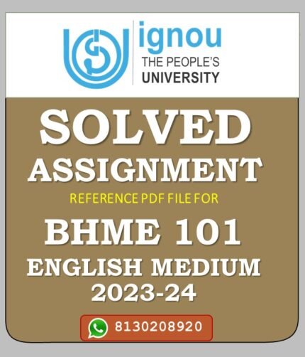BHME 101 Inter-Relationship Between Health and Environment Solved Assignment 2023-24
