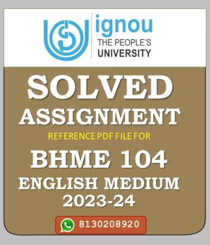 BHME 104 Managerial and Systems Approach Solved Assignment 2023-24