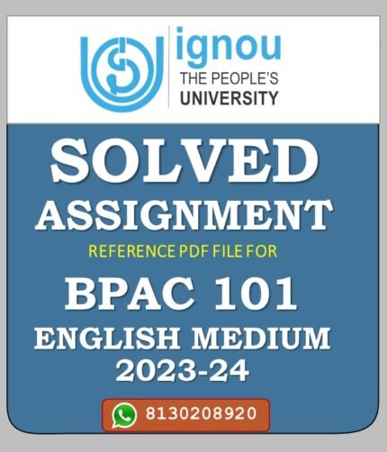 BPAC 101 Perspectives on Public Administration Solved Assignment 2023-24