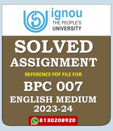 BPC 007 Practicals in Psychological Testing Solved Assignment 2023-24