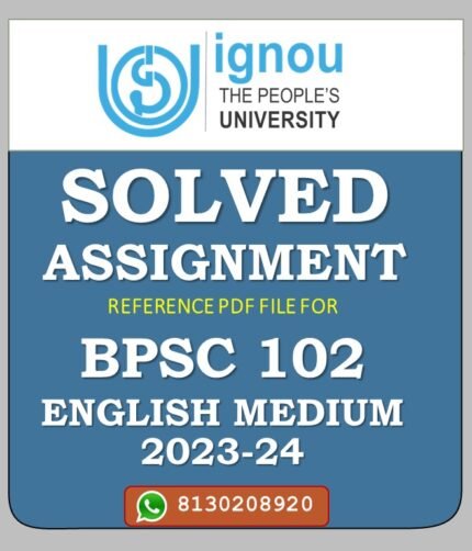 BPSC 102 Constitutional Government and Democracy in India Solved Assignment 2023-24