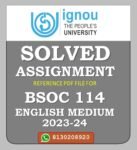 BSOC 114 Sociological Research Methods -II Solved Assignment 2023-24
