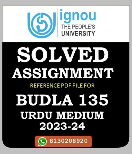 BUDLA 135 Study of Modern Urdu Prose & Poetry Solved Assignment 2023-24