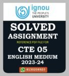 CTE 05 Teaching English (Secondary School) Solved Assignment 2023-24