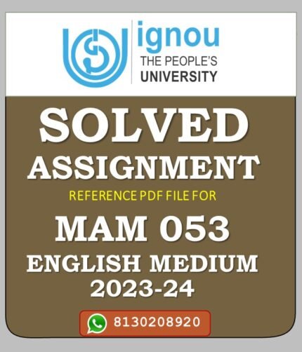 MAM 053 Managerial Economics and Finance in Agribusiness Solved Assignment 2023-24