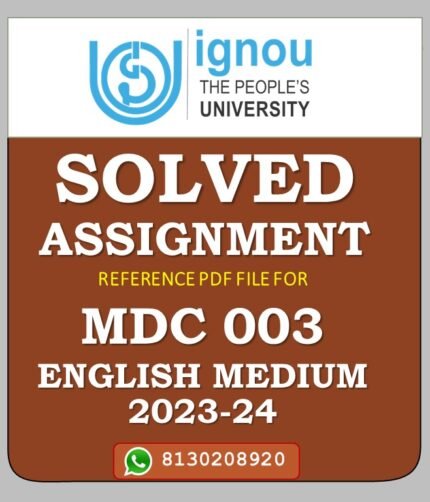 MDC 003 Media in Development Communication Solved Assignment 2023-24