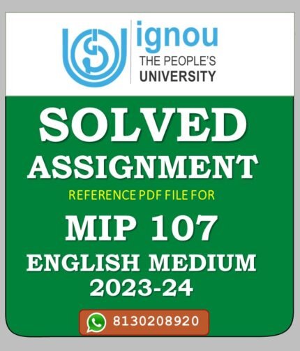 MIP 107 Management of IPRs Solved Assignment 2023-24