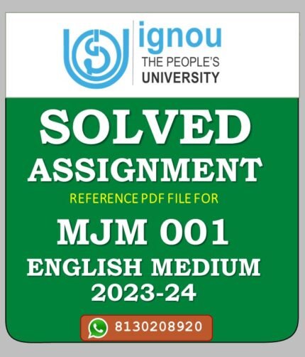 MJM 001 INTRODUCTION TO BROADCASTING AND PROGRAMMING Solved Assignment 2023-24