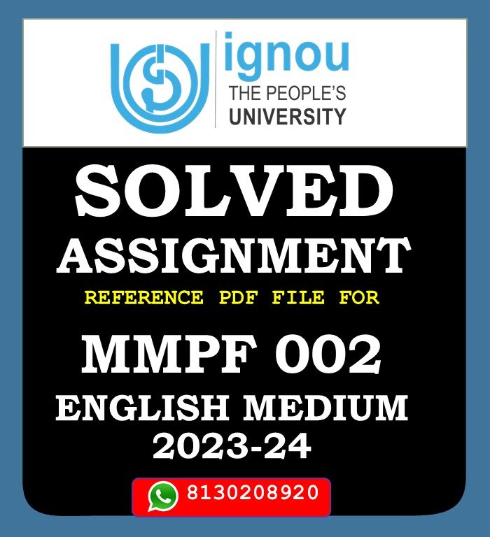 MMPF 002 Capital Investment and Financing Decisions Solved Assignment 2023-24