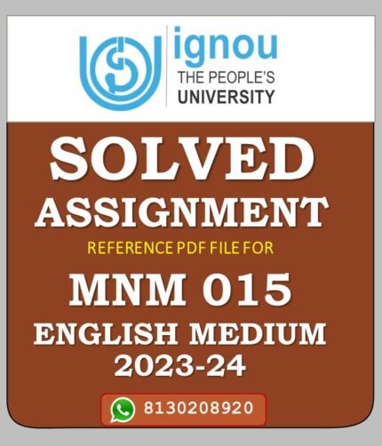 MNM 015 Media Research Methods Solved Assignment 2023-24