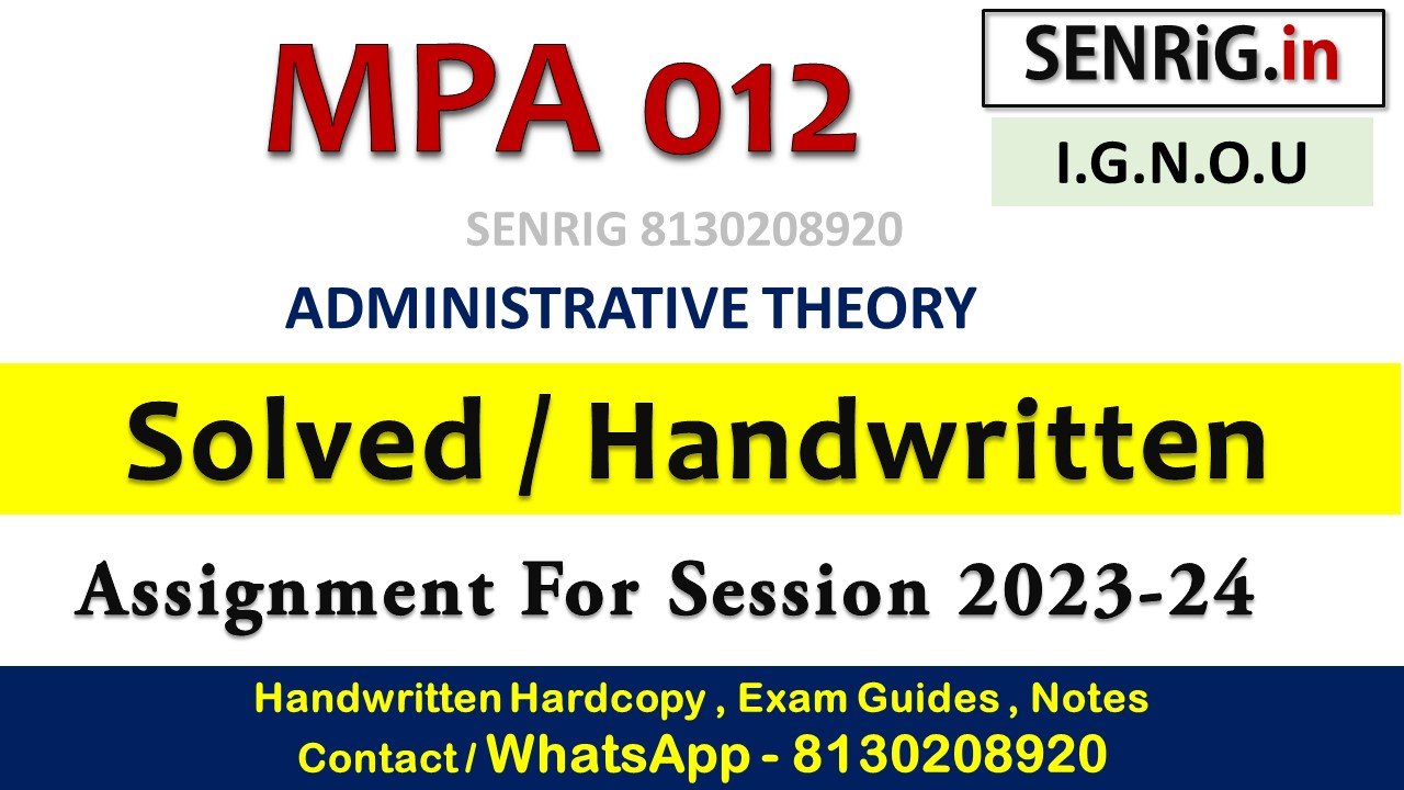 ignou solved assignment 2023 free download pdf; ignou solved assignment 2023-24; ignou mpa solved assignment free download; ignou solved assignment free download pdf; mpa-011 solved assignment free download; ignou mpa assignment 2023; ignou assignment solved free; ignou mpa assignment questions