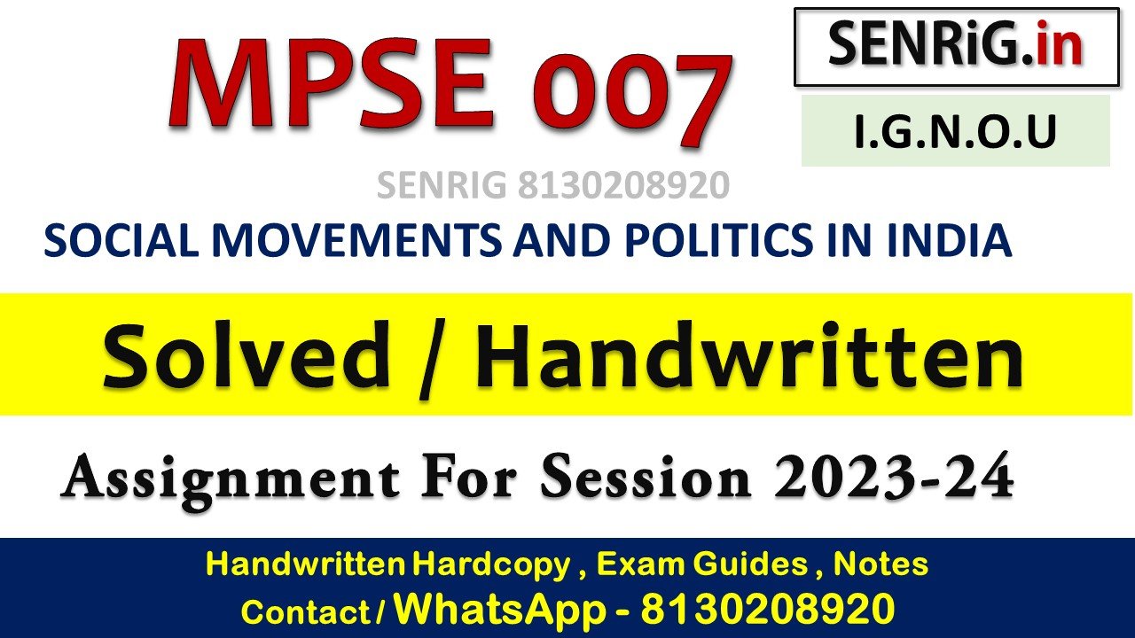 mpse 007 solved assignment 2023; nou mps solved assignment free; nou mps assignment 2023-24; se-007 solved assignment in hindi; nou political science assignment pdf; nou assignment ma political science 2023; nou ma political science 2nd year assignment solved; nou ma political science 1st year assignment 2023